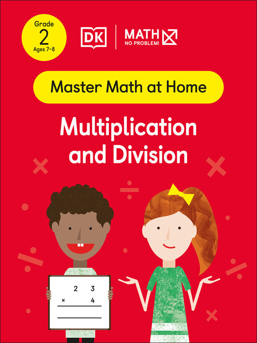Title details for Math--No Problem! Multiplication and Division, Grade 2 ages 7-8 by Math - No Problem! - Available